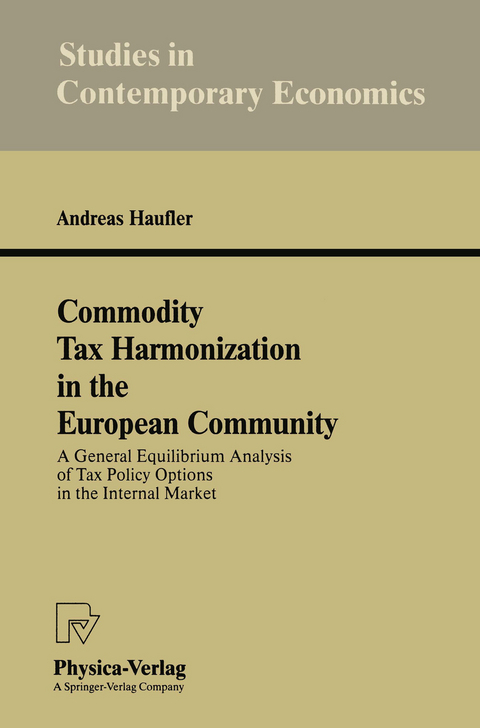 Commodity Tax Harmonization in the European Community - Andreas Haufler