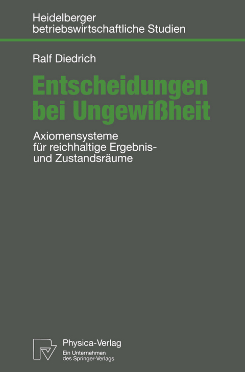 Entscheidungen bei Ungewi&szlig;heit - Ralf Diedrich