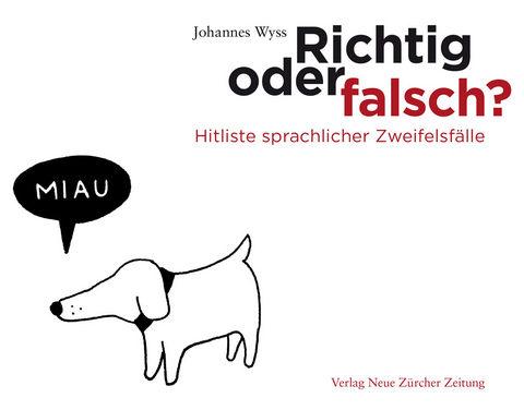 Richtig oder falsch? - Johannes Wyss