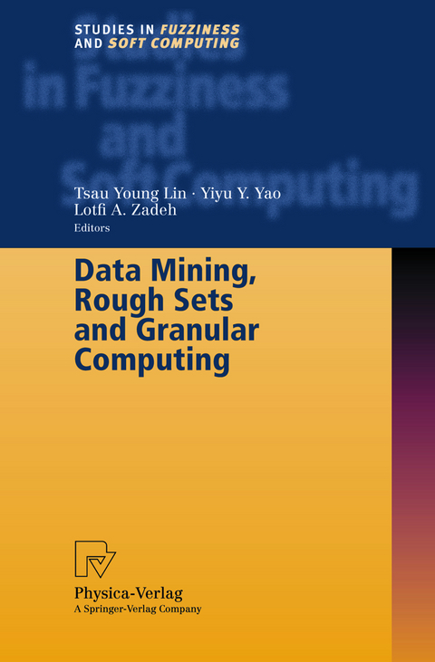 Data Mining, Rough Sets and Granular Computing - 