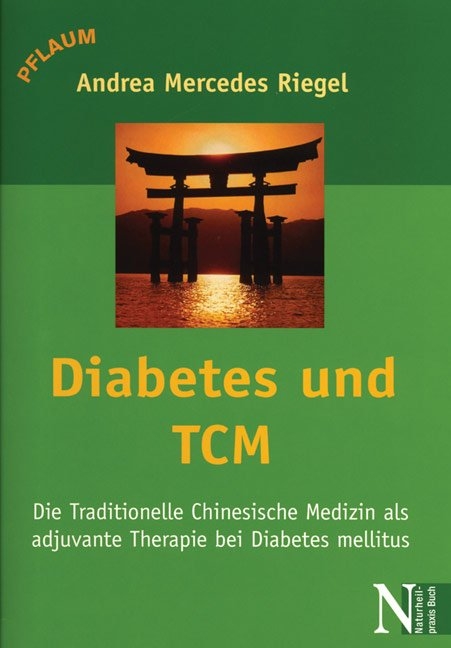 Diabetes und TCM - Andrea M Riegel