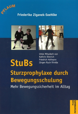 STUBS – Sturzprophylaxe durch Bewegungsschulung
