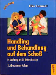 Handling und Behandlung auf dem Schoß
