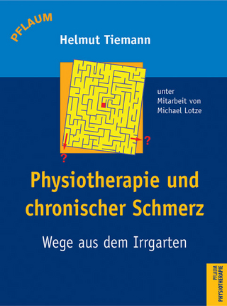 Physiotherapie und chronischer Schmerz