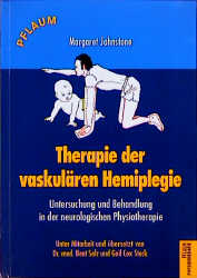Therapie der vaskul&auml;ren Hemiplegie - Margaret Johnstone
