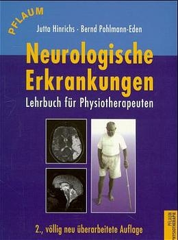 Neurologische Erkrankungen - Jutta Hinrichs, Bernd Pohlmann-Eden