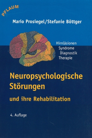 Neuropsychologische Störungen und ihre Rehabilitation