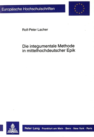 Die integumentale Methode in mittelhochdeutscher Epik