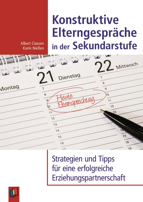 Konstruktive Elterngespräche in der Sekundarstufe - Albert Claßen, Karin Nießen
