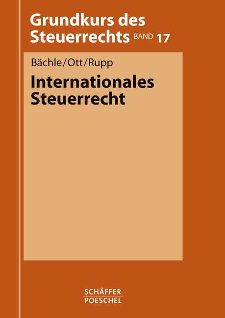 Internationales Steuerrecht - Ekkehard B&auml;chle, Johann-Paul Ott, Thomas Rupp