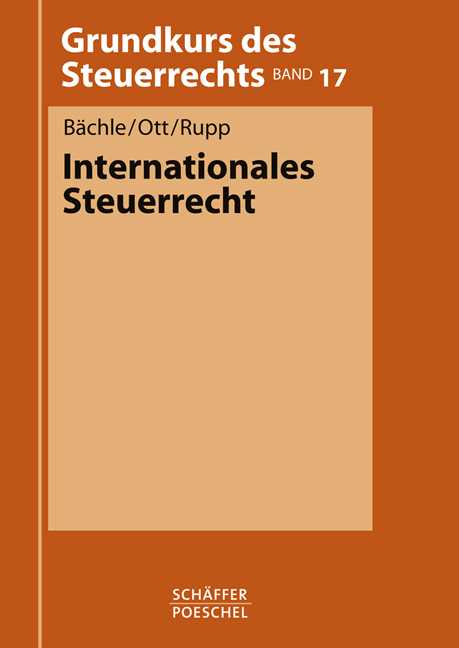 Internationales Steuerrecht - Ekkehard Bächle, Johann-Paul Ott, Thomas Rupp