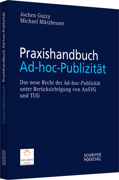 Praxishandbuch Ad-hoc-Publizit&auml;t - Jochen Gutzy, Michael M&auml;rzheuser