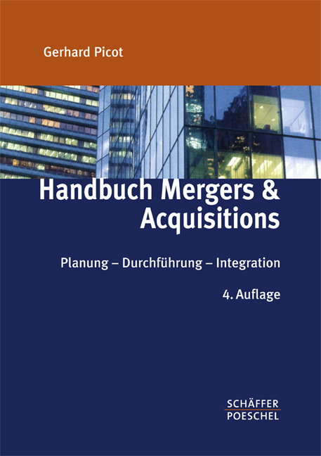 Handbuch Mergers & Acquisitions - Gerhard Picot