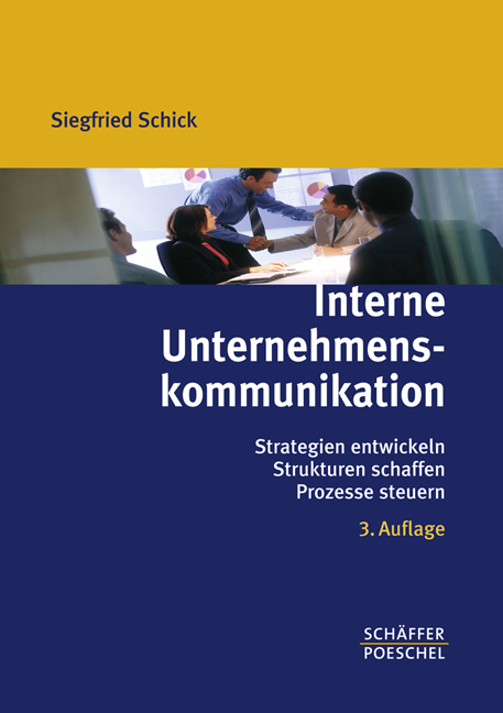Interne Unternehmenskommunikation - Siegfried Schick