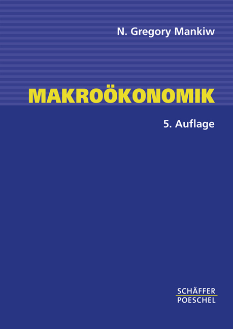 Makro&ouml;konomik - N. Gregory Mankiw
