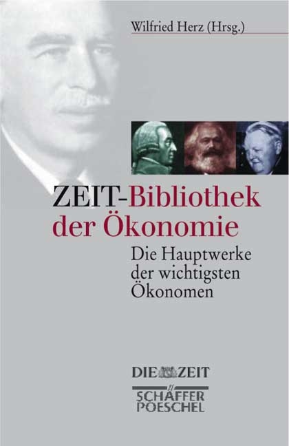 ZEIT-Bibliothek der &Ouml;konomie - 
