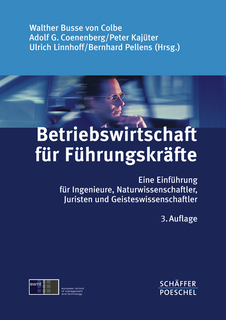 Betriebswirtschaft f&uuml;r F&uuml;hrungskr&auml;fte - 