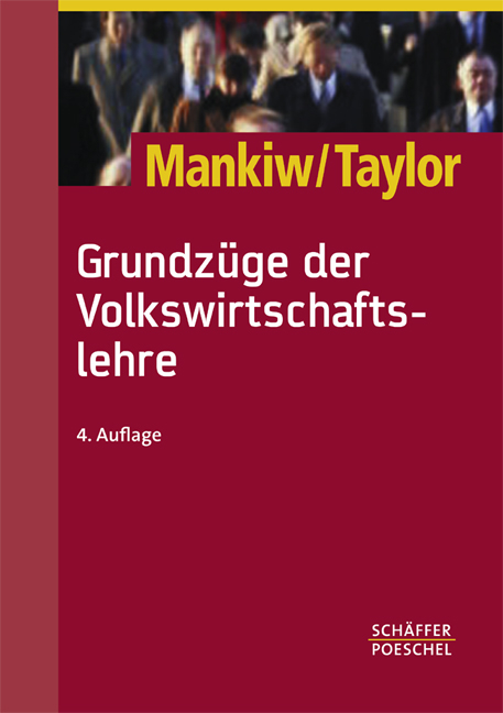 Grundz&uuml;ge der Volkswirtschaftslehre - N. Gregory Mankiw, Mark P. Taylor