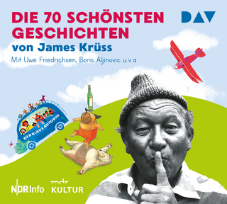 Die 70 schönsten Geschichten von James Krüss