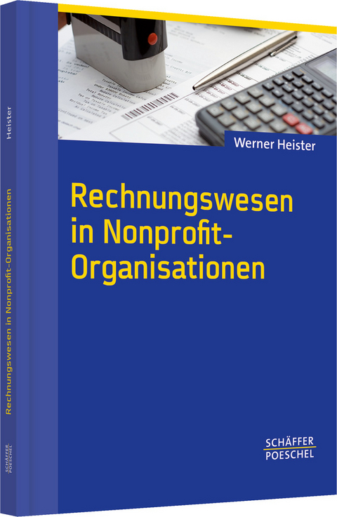 Rechnungswesen in Nonprofit-Organisationen - Werner Heister
