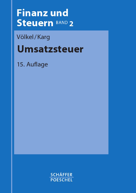 Umsatzsteuer - Dieter V&ouml;lkel, Helmut Karg
