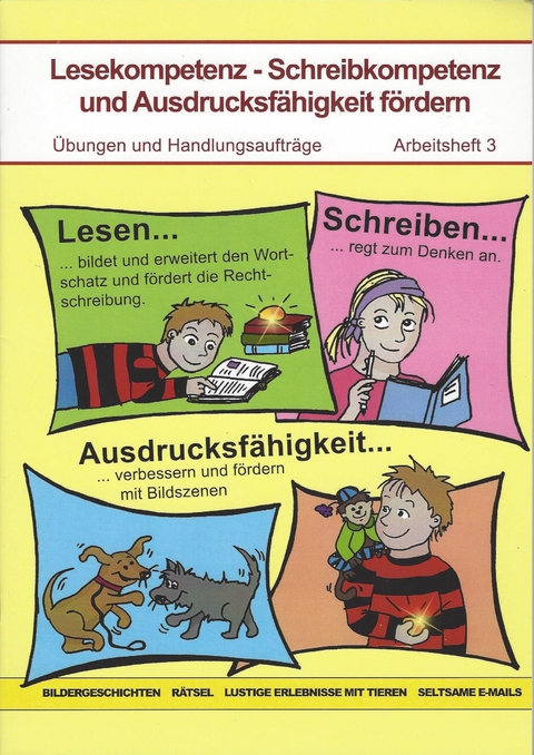 Lesekompetenz-Schreibkompetenz und Ausdruckf&auml;higkeit f&ouml;rdern - Robert Hillebrands, Gerta Hillebrands