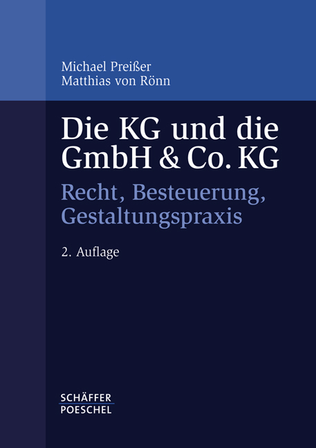 Die KG und die GmbH & Co. KG - Michael Prei&szlig;er, Matthias von R&ouml;nn
