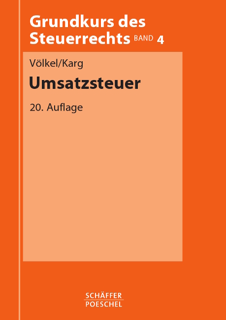 Umsatzsteuer - Dieter V&ouml;lkel, Helmut Karg