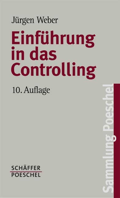 Einf&uuml;hrung in das Controlling - J&uuml;rgen Weber