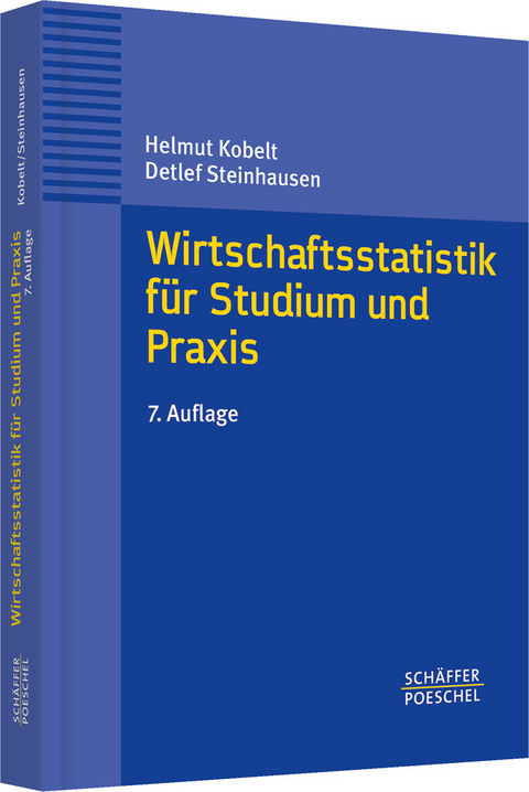 Wirtschaftsstatistik f&uuml;r Studium und Praxis - Helmut Kobelt, Detlef Steinhausen