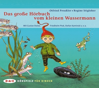 Das große Hörbuch vom kleinen Wassermann