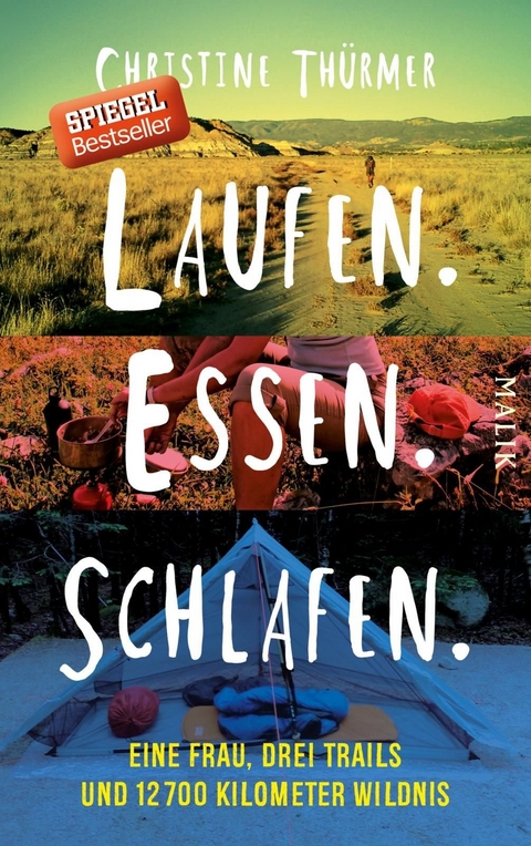 Laufen. Essen. Schlafen. - Christine Th&uuml;rmer