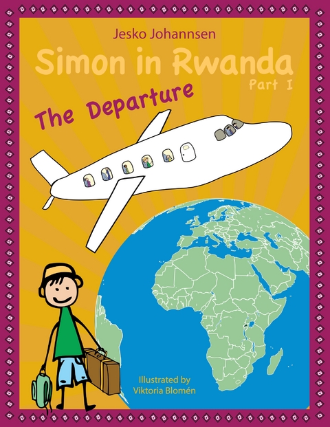 Simon in Rwanda - The Departure - Jesko Johannsen
