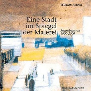 Eine Stadt im Spiegel der Malerei