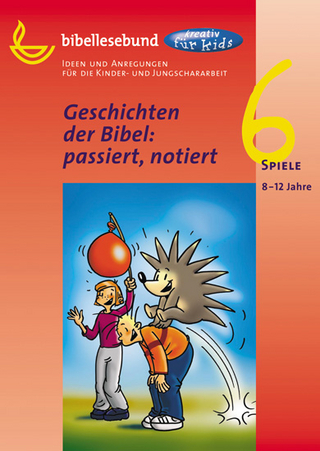 Geschichten der Bibel: passiert, notiert