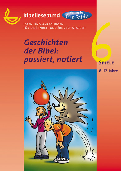 Geschichten der Bibel: passiert, notiert - 
