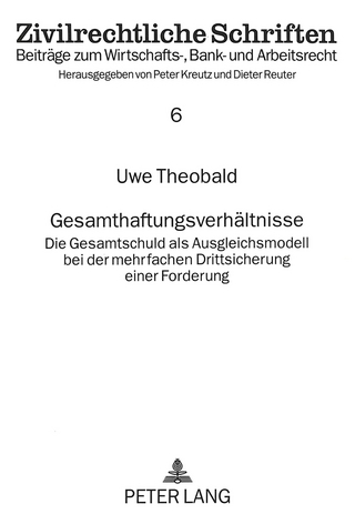 Gesamthaftungsverhältnisse