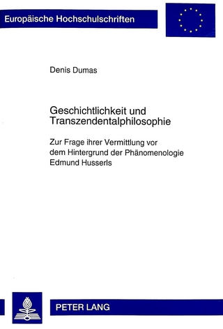 Geschichtlichkeit und Transzendentalphilosophie