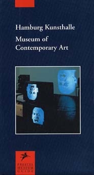 Hamburg Kunsthalle. Museum of Contemporary Art