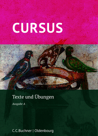 Cursus A – neu / Cursus A Texte und Übungen