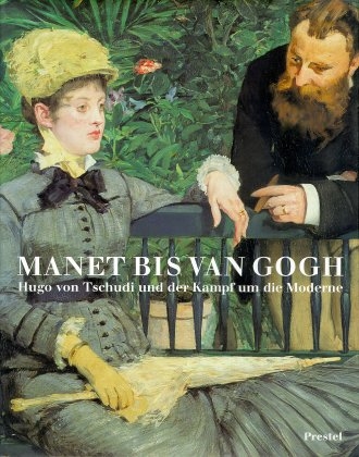 Manet bis van Gogh - 