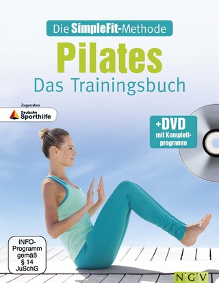 Die SimpleFit-Methode - Pilates - Das Trainingsbuch (Mit DVD)
