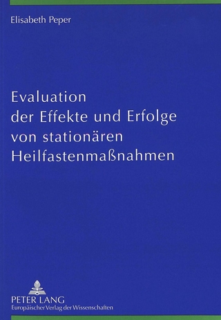 Evaluation der Effekte und Erfolge von stationären Heilfastenmaßnahmen
