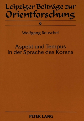 Aspekt und Tempus in der Sprache des Korans