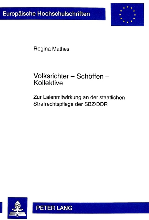 Volksrichter - Schoeffen - Kollektive - Regina Mathes