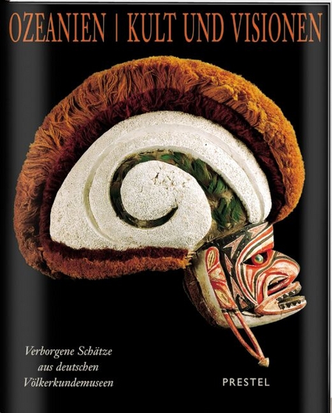 Ozeanien - Kult und Visionen - Ulrich Menter