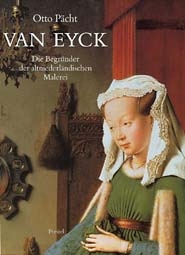 Van Eyck - Die Begründer der altniederländischen Malerei