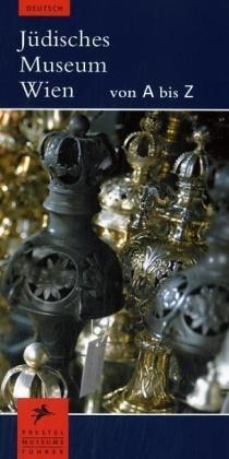 Jüdisches Museum Wien von A - Z