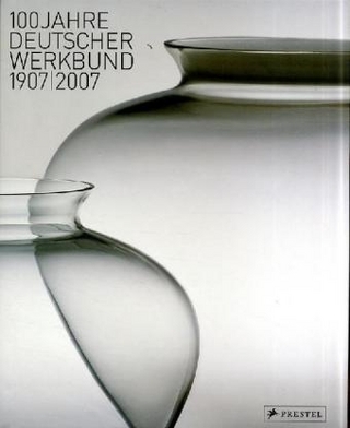 100 Jahre Deutscher Werkbund