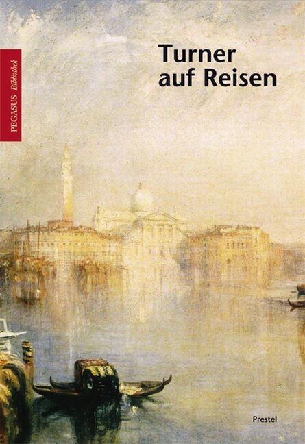 Turner auf Reisen - Inge Herold